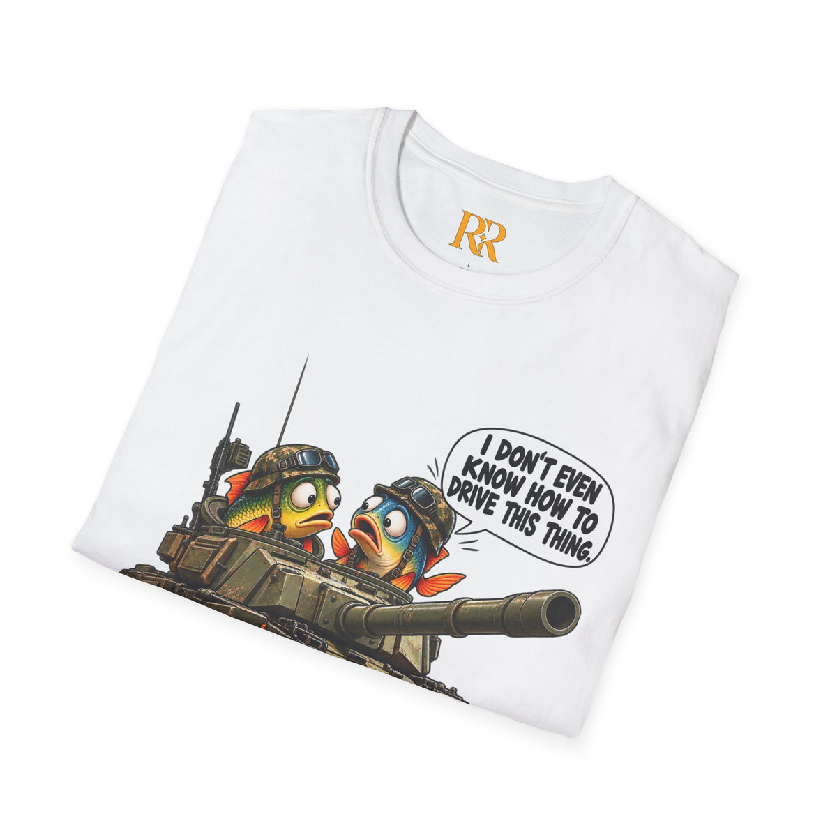 Funny Military Tank Crew T-Shirt – “I Don’t Even Know How to Drive This Thing”