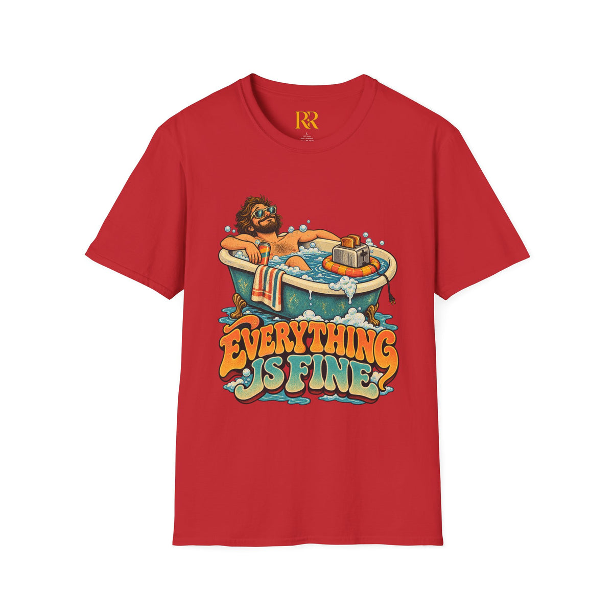 Everything Is Fine  T-Shirt