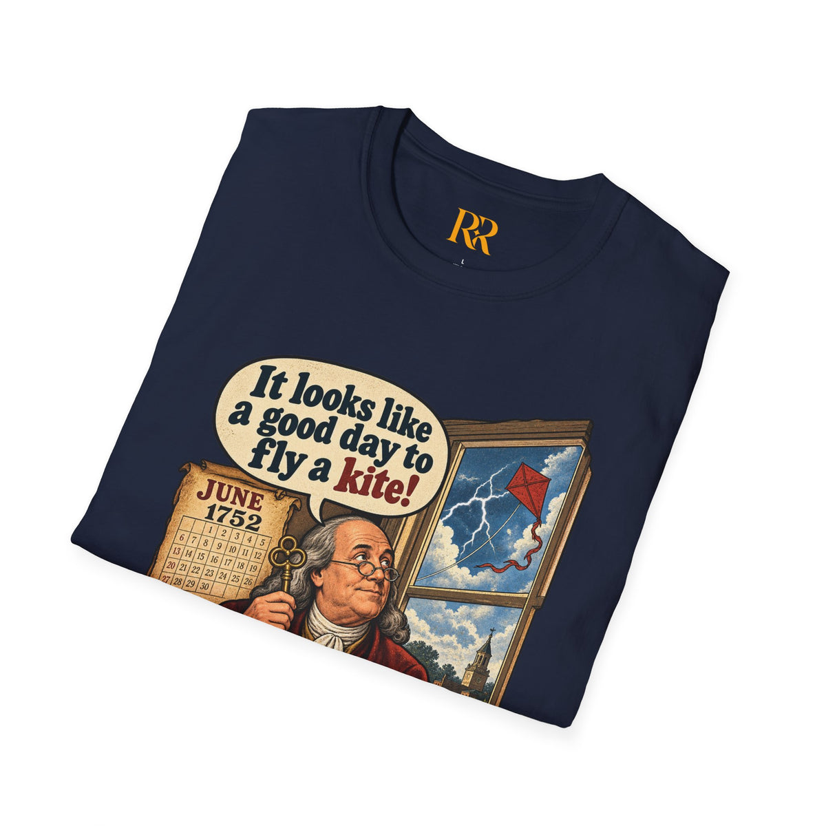 “It Looks Like a Good Day to Fly a Kite!” Benjamin Franklin Vintage T-Shirt