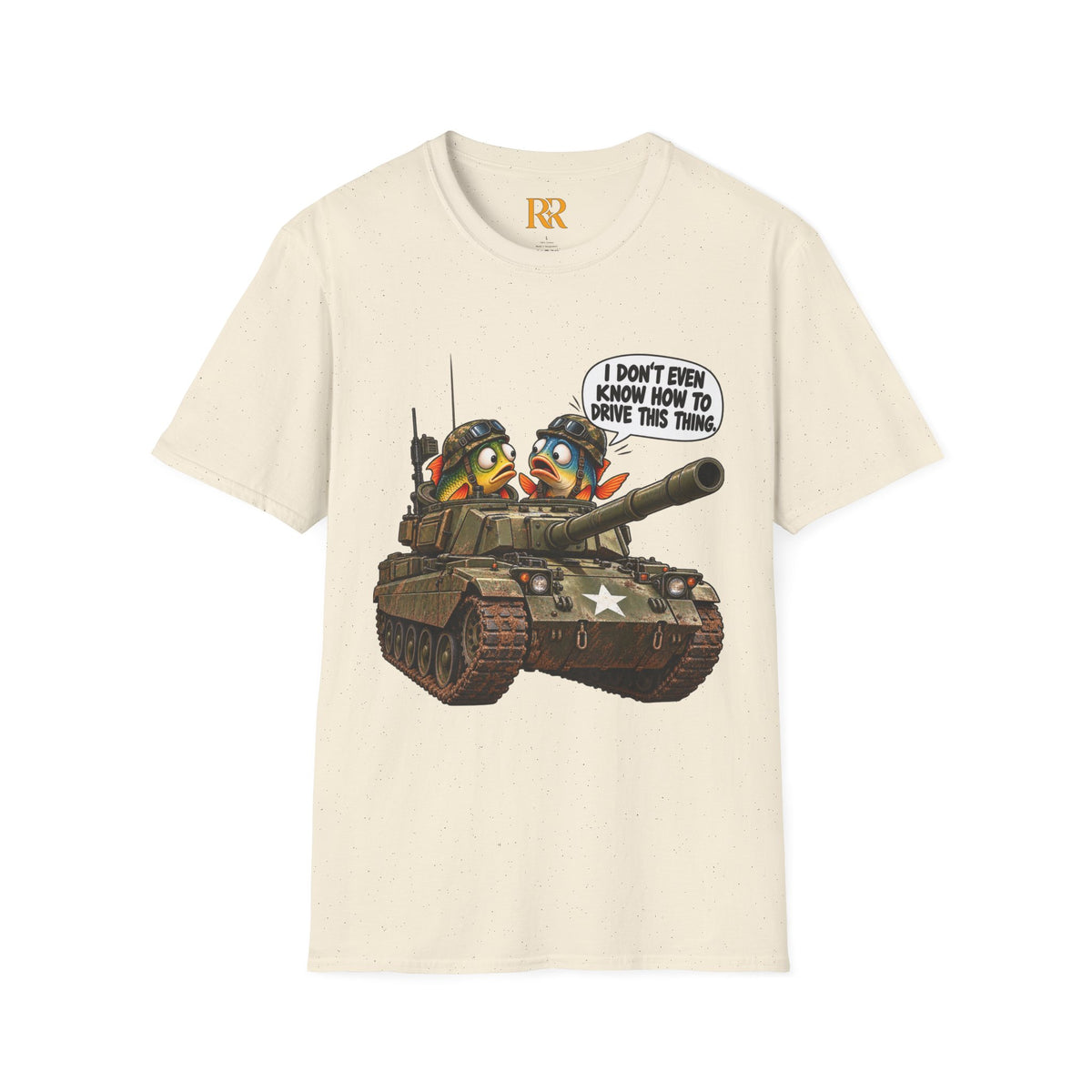 Funny Military Tank Crew T-Shirt – “I Don’t Even Know How to Drive This Thing”
