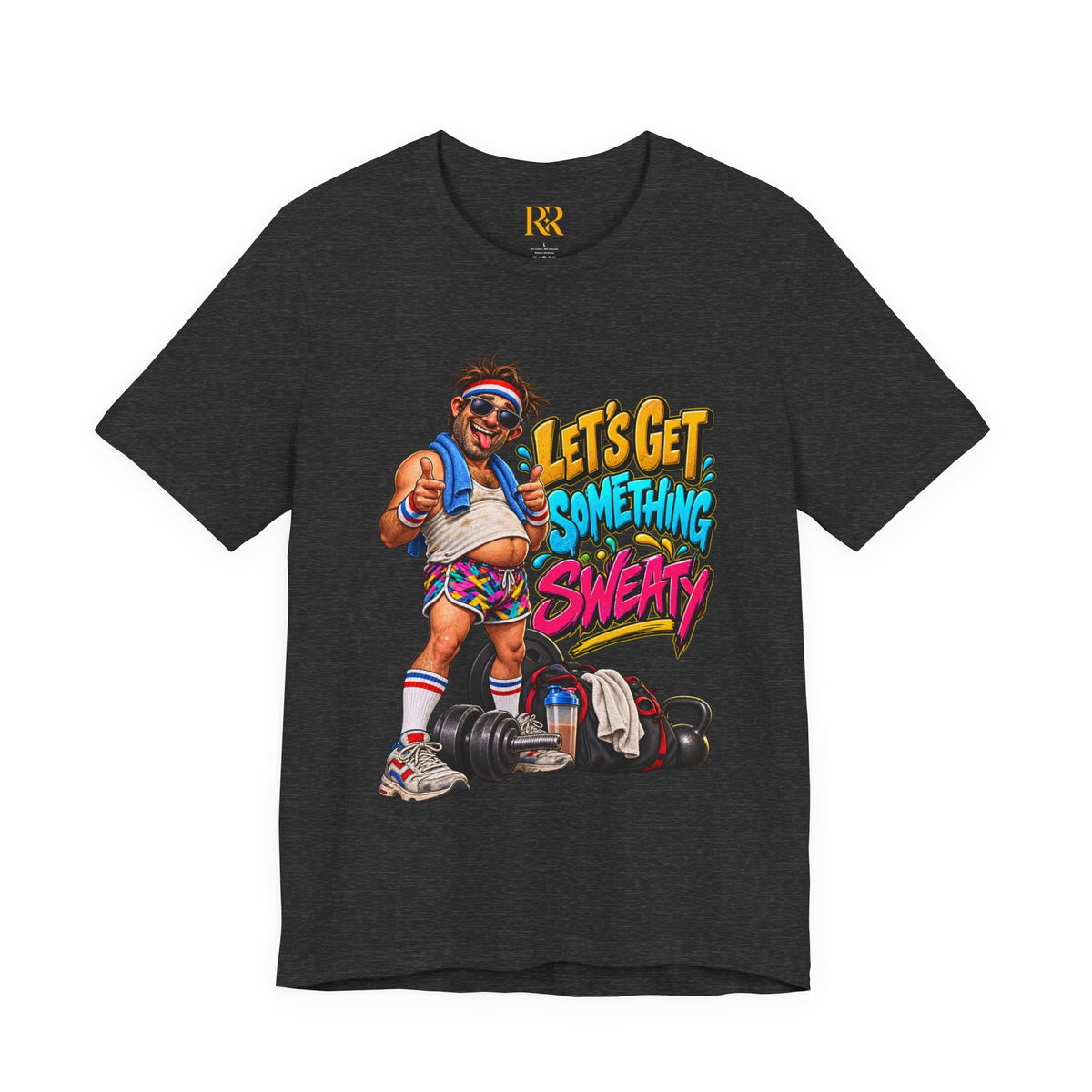 Let’s Get Sweaty Fitness Jersey T-Shirt