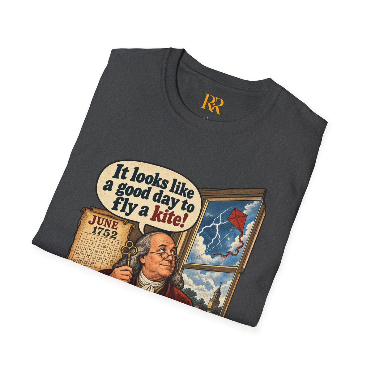 “It Looks Like a Good Day to Fly a Kite!” Benjamin Franklin Vintage T-Shirt
