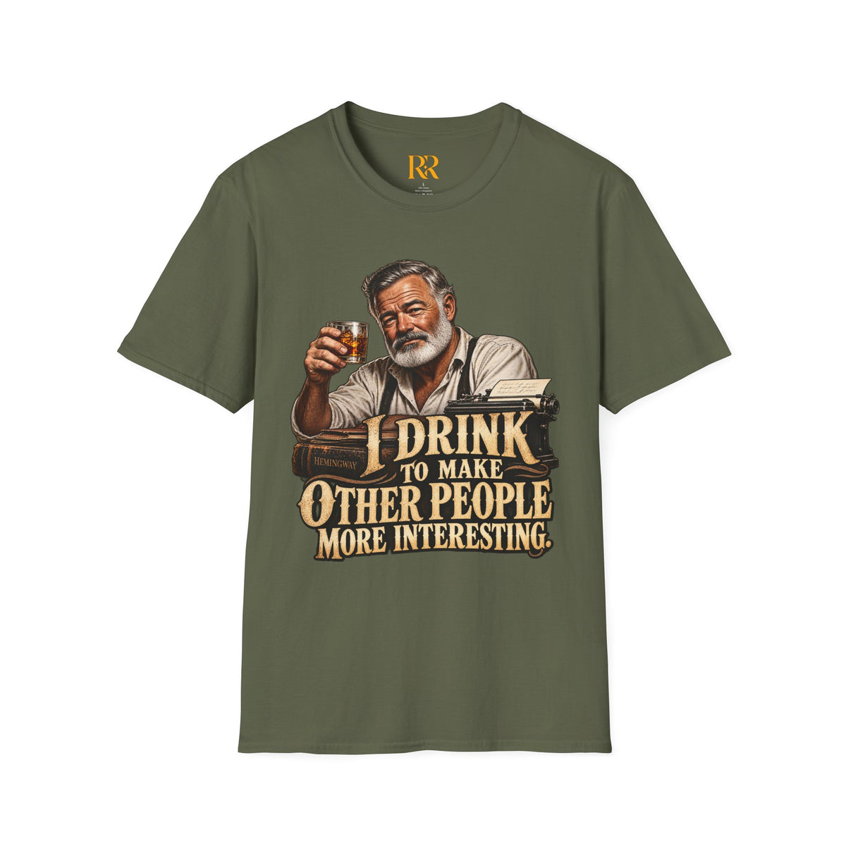 I Drink to Make Other People More Interesting T-Shirt
