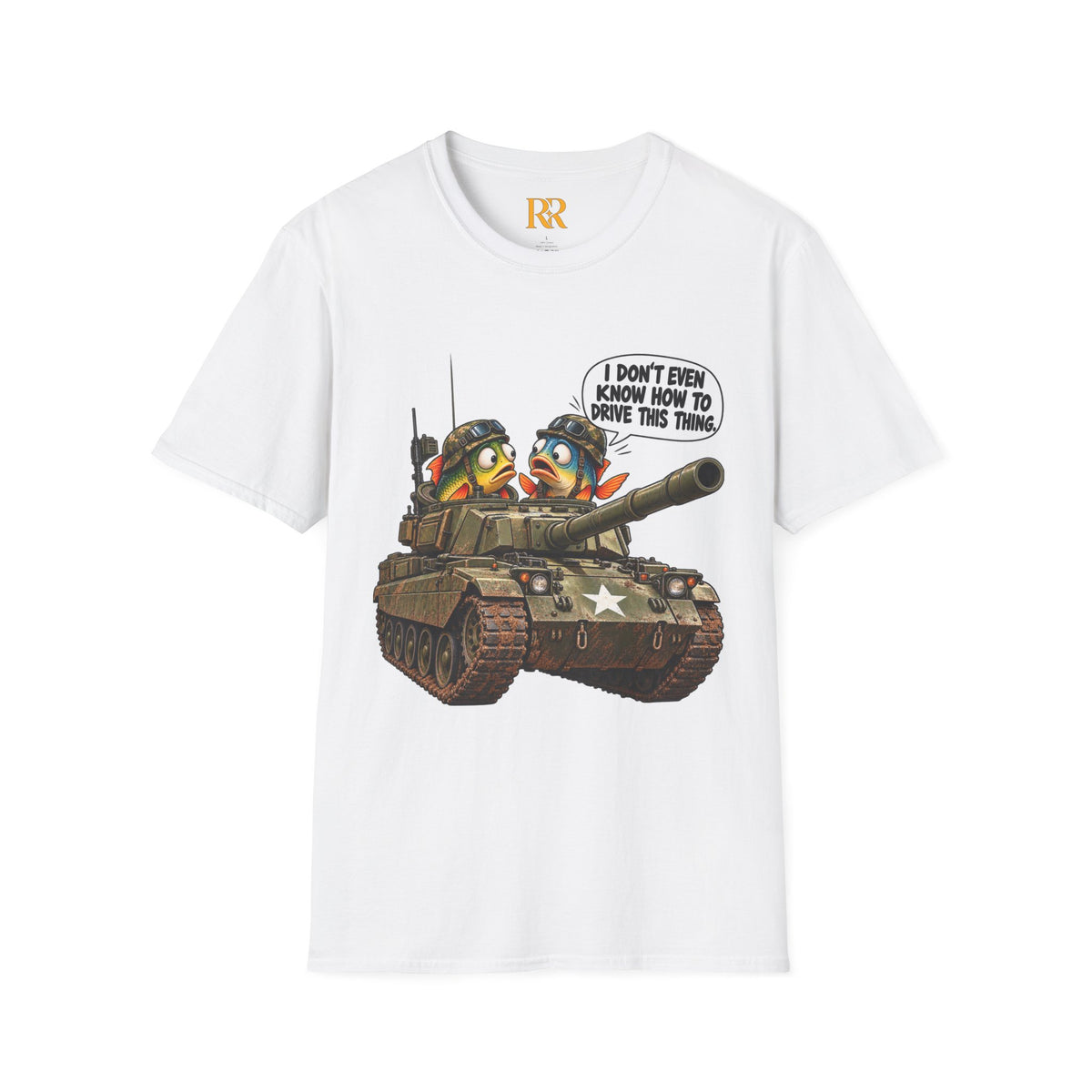Funny Military Tank Crew T-Shirt – “I Don’t Even Know How to Drive This Thing”